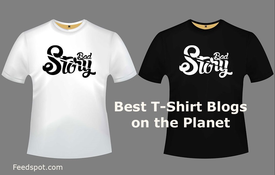 25 Best T-Shirt Blogs & Websites To Follow in 2024